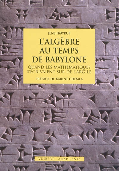 L'algèbre au temps de Babylone : quand les mathématiques s'écrivaient sur de l'argile