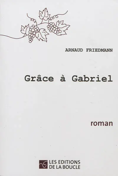 Grâce à Gabriel