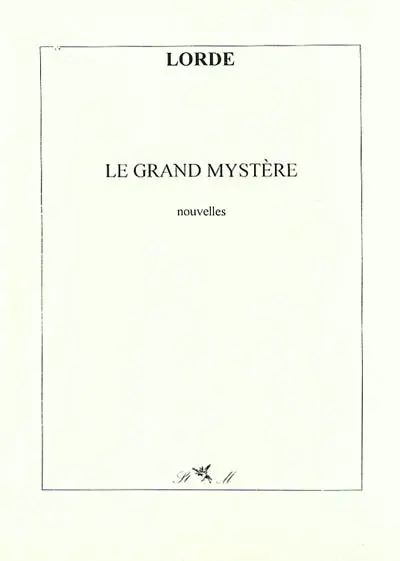 Le grand mystère : et autres histoires fantastiques