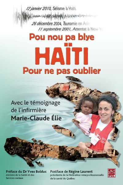 Haïti : pour ne pas oublier. Haïti : pou nou pa blye