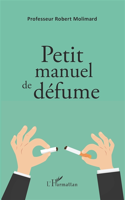 Petit manuel de défume