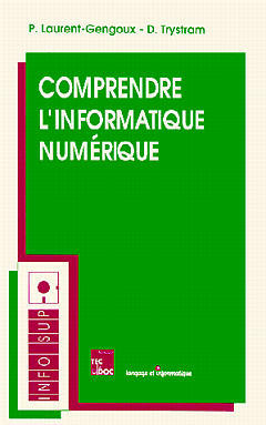 Comprendre l'informatique numérique