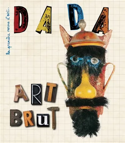 Dada, n° 205. Art brut