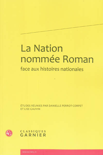 La nation nommée Roman face aux histoires nationales