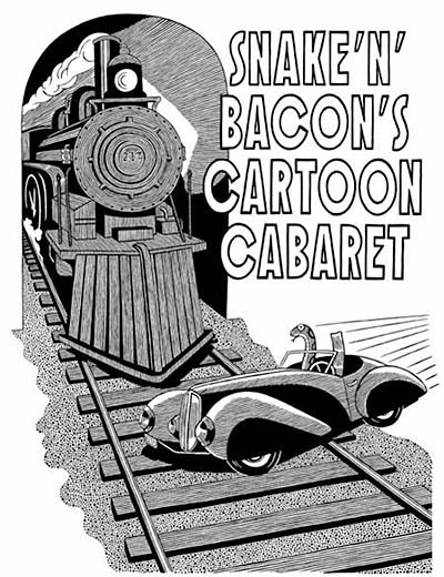 Snake'n' Bacon's cartoon cabaret