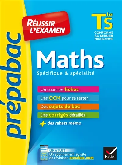 Maths terminale S : spécifique & spécialité : conforme au dernier programme