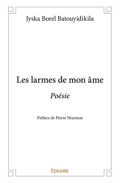 Les larmes de mon âme