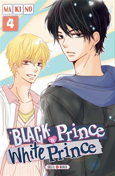 Black prince & white prince, tome 4