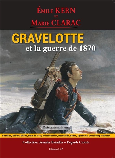 Gravelotte et la guerre de 1870