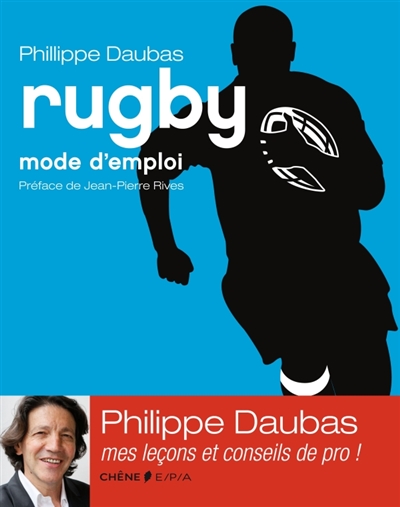 Rugby : mode d'emploi
