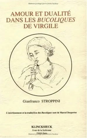 Amour et dualité dans les Bucoliques de Virgile