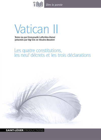 Vatican II : les quatre constitutions, les trois déclarations et les neufs décrets