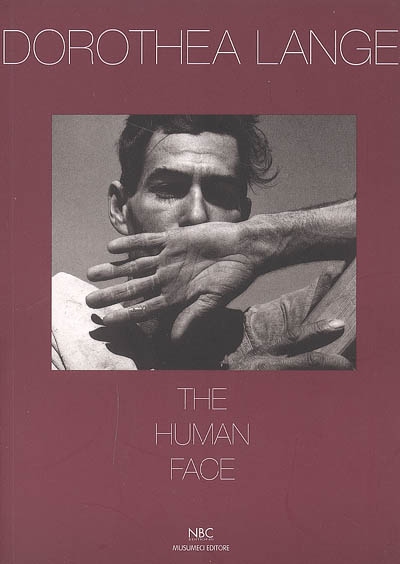 Dorothea Lange, The human face