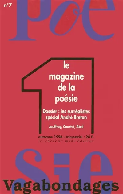 Poésie 1-Vagabondages, n° 7. Le surréalisme
