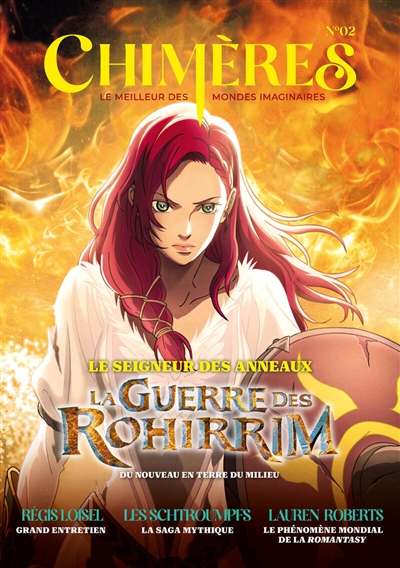 Chimères, n° 2. Le seigneur des anneaux : la guerre des Rohirrim : du nouveau en Terre du Milieu