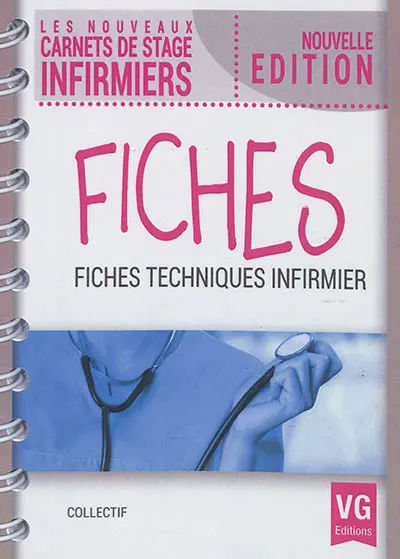 Fiches : fiches techniques infirmier