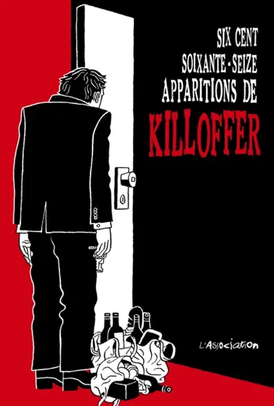 Six cent soixante-seize apparitions de Killoffer