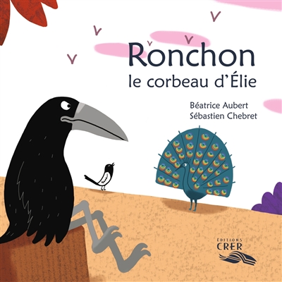 ronchon, le corbeau d'elie