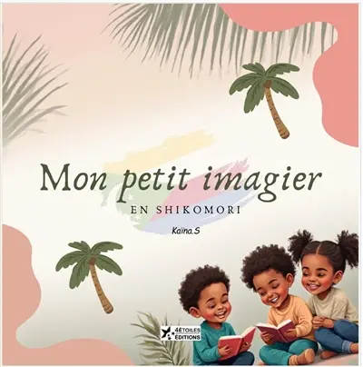Mon petit imagier en shikomori
