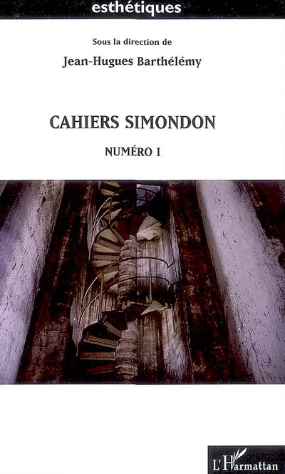 Cahiers Simondon. Vol. 1