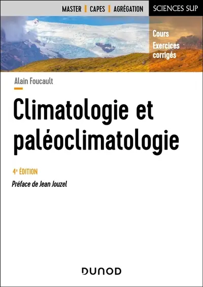 Climatologie et paléoclimatologie : cours, exercices corrigés