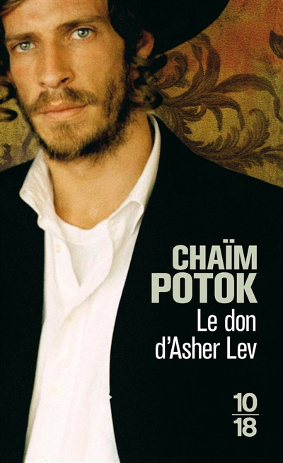 Le don d'Asher Lev - Chaïm Potok
