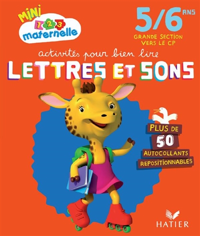 Activités pour bien lire lettres et sons : 5-6 ans, grande section vers le CP