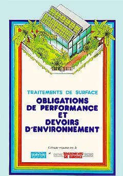 Traitements de surface : obligations de performances et devoirs d'environnement