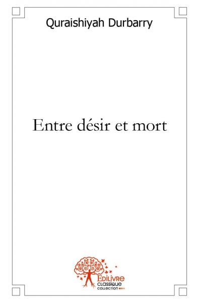 Entre désir et mort