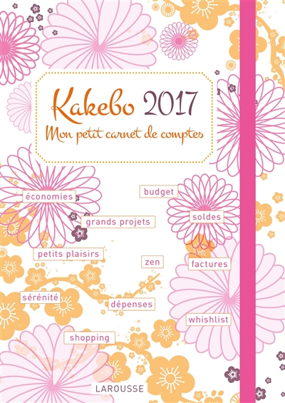 Kakebo 2017 : mon petit carnet de comptes