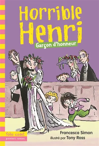 Horrible Henri. Vol. 14. Garçon d'honneur