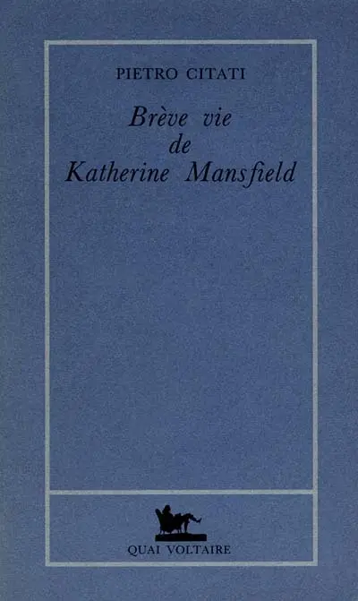 Brève vie de Katherine Mansfield