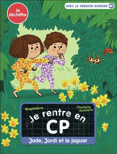Je rentre en CP. Jade,...