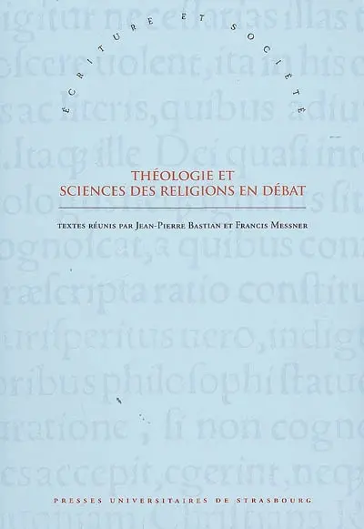 Théologie et sciences des religions en débat : hommage à Gilbert Vincent