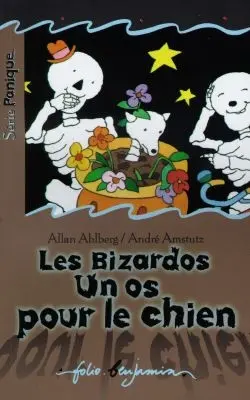 Les Bizardos, un os pour le chien