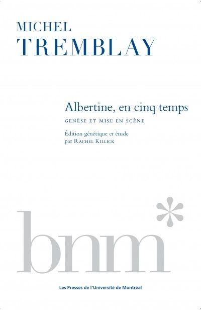 Michel Tremblay :...