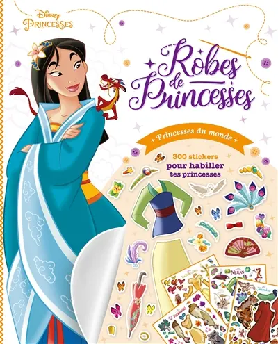 Disney princesses : robes de princesses : princesses du monde
