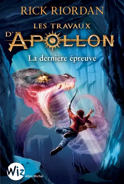 Les travaux d'Apollon. Vol. 5. La dernière épreuve
