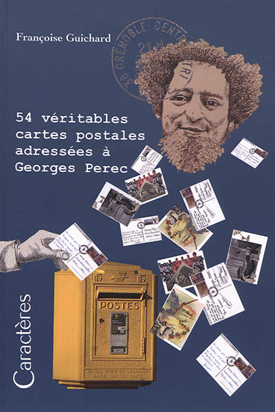 54 véritables cartes postales adressées à Georges Perec : 54 x 2/3 = 36