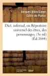 Dict. infernal, ou Répertoire universel des êtres, des personnages, (3e éd) (Ed.1844)