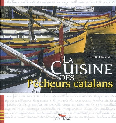 La cuisine des pêcheurs...