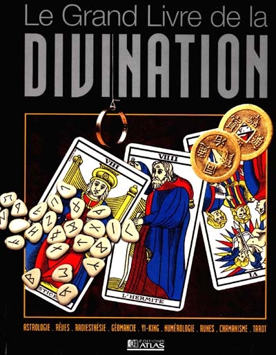 Le grand livre de la divination