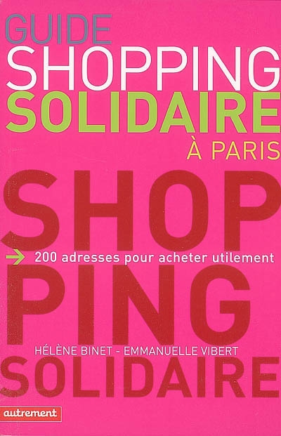 Guide shopping solidaire à Paris : 200 adresses pour acheter utilement