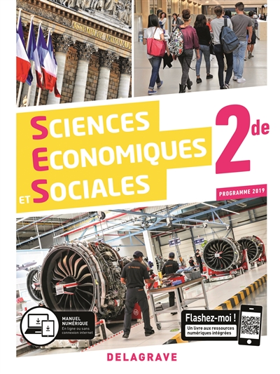 Sciences économiques et sociales 2de, programme 2019 : manuel de l'élève