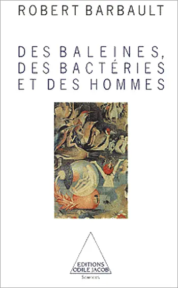 des baleines, des bactéries et des hommes