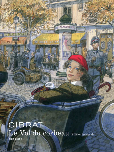 Le vol du corbeau : édition intégrale