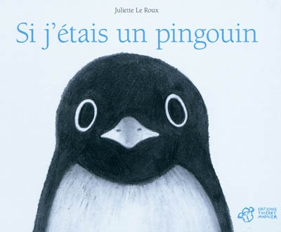 Si j'étais un pingouin