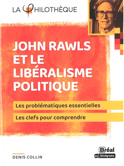John Rawls et le libéralisme politique