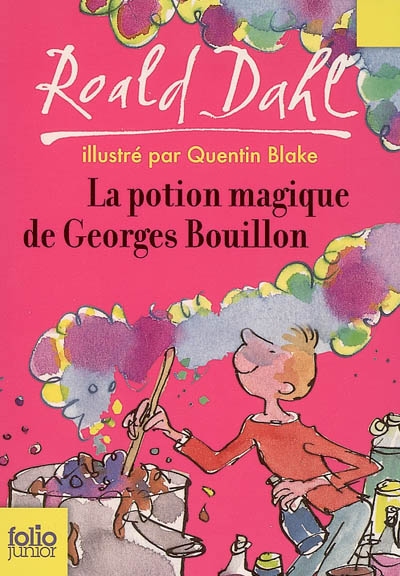 La potion magique de Georges Bouillon