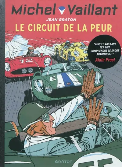 Michel Vaillant. Vol. 3. Le circuit de la peur